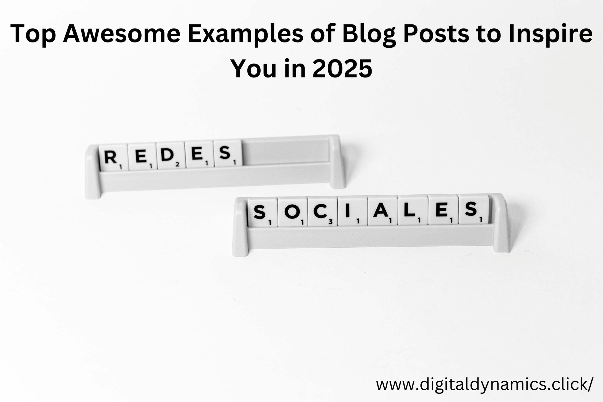 Top awesome Examples of Blog Posts to Inspire You in 2025